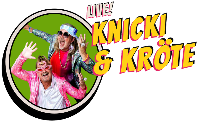 Knicki & Kröte LIVE!